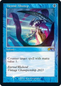 Mental Misstep (Retro Frame) (Eternal Weekend 2023 Promo) - Unique and Miscellaneous Promos (UMP) #1 - Promo Magic: The Gathering Trading Card