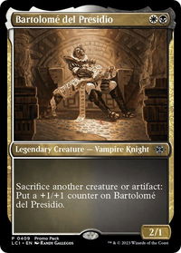 Bartolome del Presidio - Promo Pack: The Lost Caverns of Ixalan (PPLCI) #409 - Promo Magic: The Gathering Trading Card