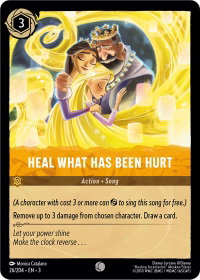 Heal What Has Been Hurt - Into the Inklands (3) #26/204 - Common Disney Lorcana Trading Card