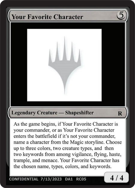 Your Favorite Character - Un-Known Event Playtest Cards Magic: The Gathering trading card