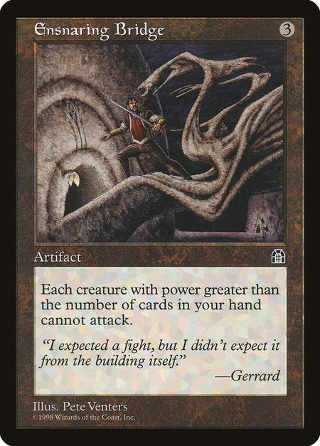 Ensnaring Bridge trading card from Stronghold Ensnaring Bridge - Stronghold Magic: The Gathering trading card