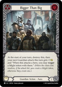 Bigger Than Big (Blue) - Blitz Deck: Heavy Hitters - Betsy #BET024 - Common Flesh and Blood Trading Card