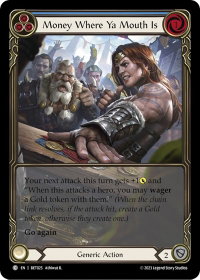 Money Where Ya Mouth Is (Blue) - Blitz Deck: Heavy Hitters - Betsy #BET025 - Common Flesh and Blood Trading Card