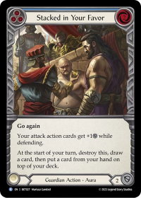 Stacked in Your Favor (Blue) - Blitz Deck: Heavy Hitters - Betsy #BET027 - Rare Flesh and Blood Trading Card