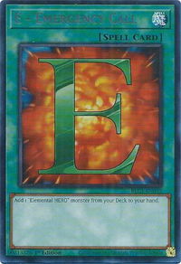 E - Emergency Call (Silver) - Battles of Legend: Chapter 1 (BLC1) #BLC1-EN032 - Ultra Rare YuGiOh Trading Card