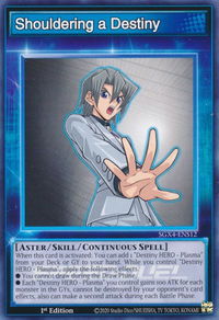 Shouldering a Destiny - Speed Duel GX: Midterm Destruction (SGX4) #SGX4-ENS12 - Common / Short Print YuGiOh Trading Card