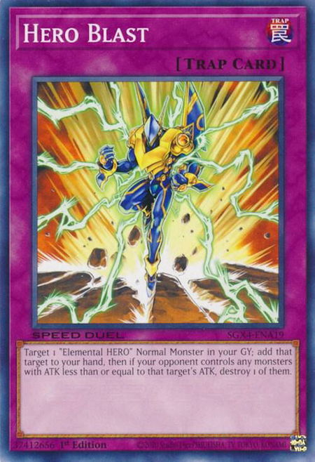 Hero Blast - Speed Duel GX: Midterm Destruction YuGiOh trading card