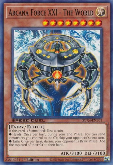 Arcana Force XXI - The World - Speed Duel GX: Midterm Destruction YuGiOh trading card