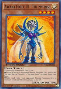 Arcana Force III - The Empress - Speed Duel GX: Midterm Destruction (SGX4) #SGX4-ENB04 - Common / Short Print YuGiOh Trading Card