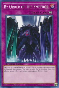 By Order of the Emperor - Speed Duel GX: Midterm Destruction (SGX4) #SGX4-ENB19 - Common / Short Print YuGiOh Trading Card