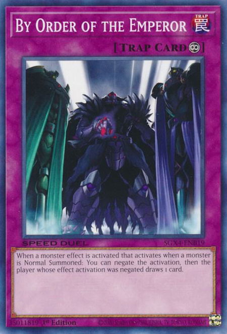 By Order of the Emperor - Speed Duel GX: Midterm Destruction YuGiOh trading card