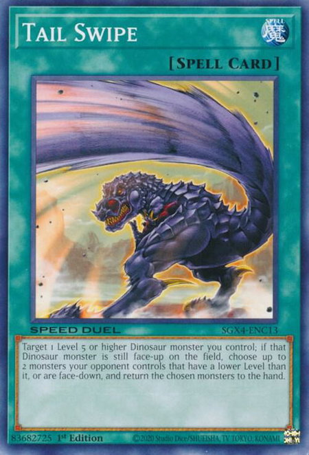 Tail Swipe - Speed Duel GX: Midterm Destruction YuGiOh trading card