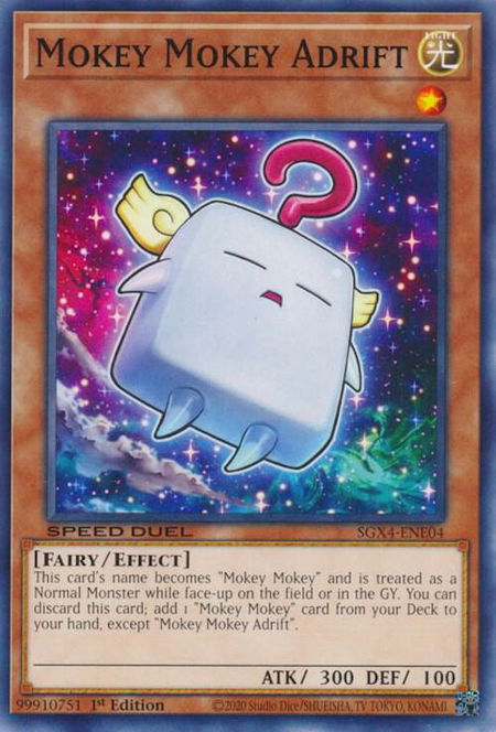 Mokey Mokey Adrift - Speed Duel GX: Midterm Destruction YuGiOh trading card