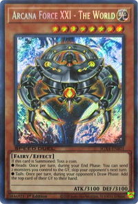 Arcana Force XXI - The World (Secret Rare) - Speed Duel GX: Midterm Destruction (SGX4) #SGX4-ENB01 - Secret Rare YuGiOh Trading Card