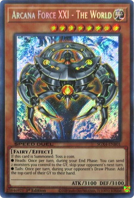 Arcana Force XXI - The World (Secret Rare) - Speed Duel GX: Midterm Destruction YuGiOh trading card