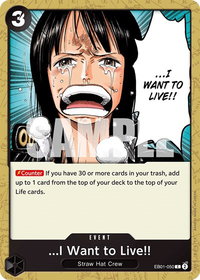 ...I Want to Live!! - Extra Booster: Memorial Collection (EB-01) #EB01-050 - Common One Piece Trading Card