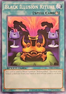 Black Illusion Ritual - Speed Duel: Tournament Pack 7 (STP7) #STP7-EN025 - Common / Short Print YuGiOh Trading Card