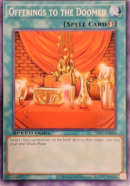 Offerings to the Doomed trading card from Speed Duel: Tournament Pack 7 Offerings to the Doomed - Speed Duel: Tournament Pack 7 YuGiOh trading card