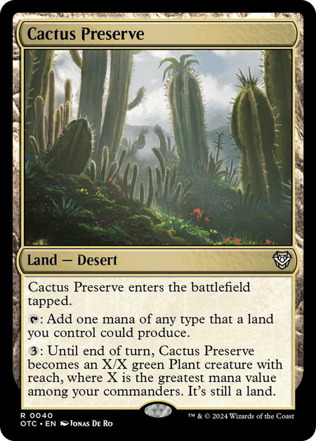 Cactus Preserve trading card from Commander: Outlaws of Thunder Junction Cactus Preserve - Commander: Outlaws of Thunder Junction Magic: The Gathering trading card