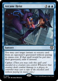 Arcane Heist - Commander: Outlaws of Thunder Junction (OTC) #13 - Rare Magic: The Gathering Trading Card