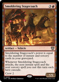 Smoldering Stagecoach - Commander: Outlaws of Thunder Junction (OTC) #30 - Rare Magic: The Gathering Trading Card