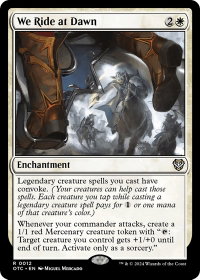 We Ride at Dawn - Commander: Outlaws of Thunder Junction (OTC) #12 - Rare Magic: The Gathering Trading Card