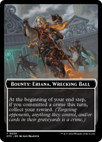 Bounty: Eriana, Wrecking Ball // Bounty Rules Double-Sided Token - Commander: Outlaws of Thunder Junction (OTC) #30 - Token Magic: The Gathering Trading Card