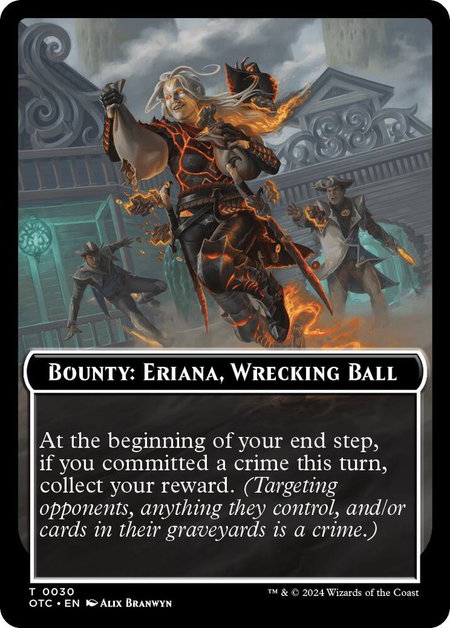 Bounty: Eriana, Wrecking Ball // Bounty Rules Double-Sided Token trading card from Commander: Outlaws of Thunder Junction Bounty: Eriana, Wrecking Ball // Bounty Rules Double-Sided Token - Commander: Outlaws of Thunder Junction Magic: The Gathering trading card