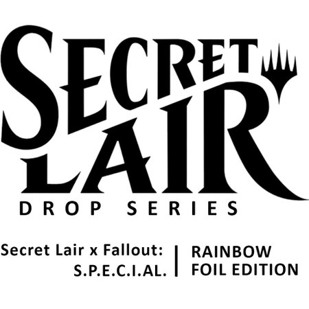 Secret Lair Drop: Secret Lair x Fallout: S.P.E.C.I.A.L. - Rainbow Foil Edition - Secret Lair Drop Series Magic: The Gathering trading card