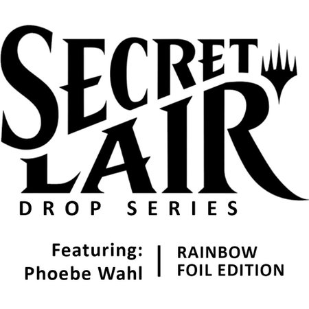 Secret Lair Drop: Featuring: Phoebe Wahl - Rainbow Foil Edition trading card from Secret Lair Drop Series Secret Lair Drop: Featuring: Phoebe Wahl - Rainbow Foil Edition - Secret Lair Drop Series Magic: The Gathering trading card