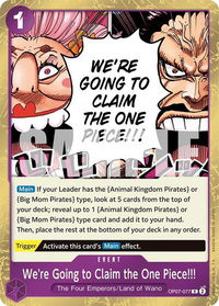 We're Going to Claim the One Piece!!! - 500 Years in the Future (OP07) #OP07-077 - Rare One Piece Trading Card