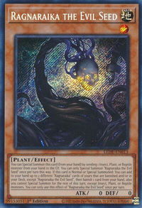 Ragnaraika the Evil Seed - Legacy of Destruction (LEDE) #LEDE-EN013 - Secret Rare YuGiOh Trading Card