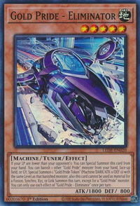 Gold Pride - Eliminator - Legacy of Destruction (LEDE) #LEDE-EN020 - Super Rare YuGiOh Trading Card