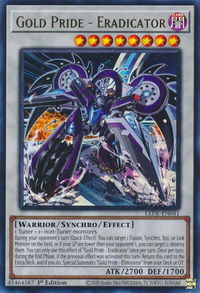 Gold Pride - Eradicator - Legacy of Destruction (LEDE) #LEDE-EN041 - Ultra Rare YuGiOh Trading Card
