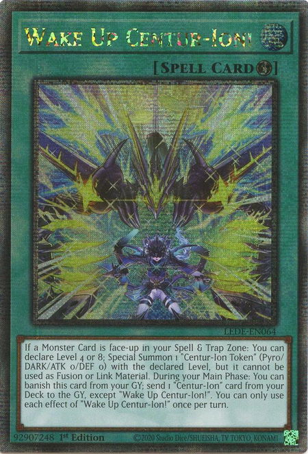 Wake Up Centur-Ion! (Quarter Century Secret Rare) trading card from Legacy of Destruction Wake Up Centur-Ion! (Quarter Century Secret Rare) - Legacy of Destruction YuGiOh trading card