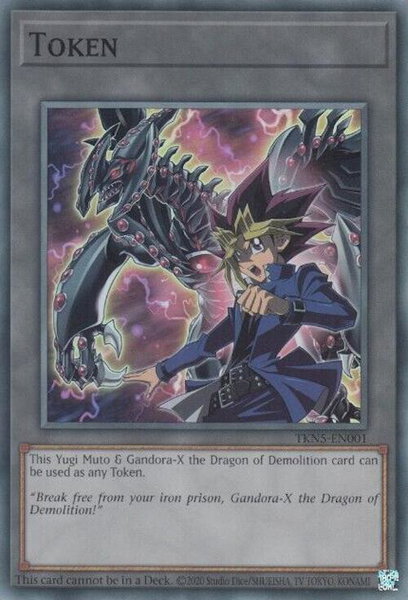 Token: Yugi Muto and Gandora-X the Dragon of Demolition - Legacy of Destruction YuGiOh trading card