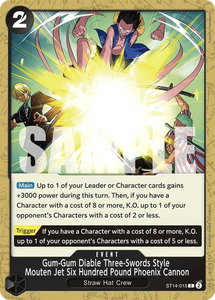 Gum-Gum Diable Three-Swords Style Mouten Jet Six Hundred Pound Phoenix Cannon - Starter Deck 14: 3D2Y (ST-14) #ST14-015 - Common One Piece Trading Card