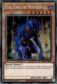 The End of Anubis - Battles of Legend: Terminal Revenge (BLTR) #BLTR-EN052 - Secret Rare YuGiOh Trading Card