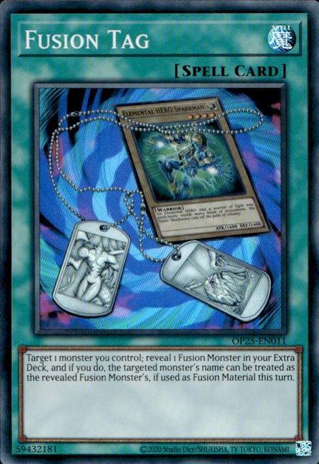 Fusion Tag trading card from OTS Tournament Pack 25 Fusion Tag - OTS Tournament Pack 25 YuGiOh trading card