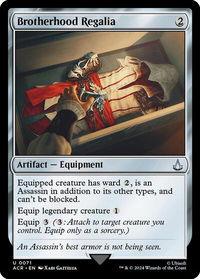 Brotherhood Regalia - Universes Beyond: Assassin's Creed (ACR) #71 - Uncommon Magic: The Gathering Trading Card