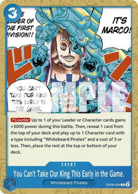 You Can't Take Our King This Early in the Game. - Two Legends (OP08) #OP08-054 - Common One Piece Trading Card