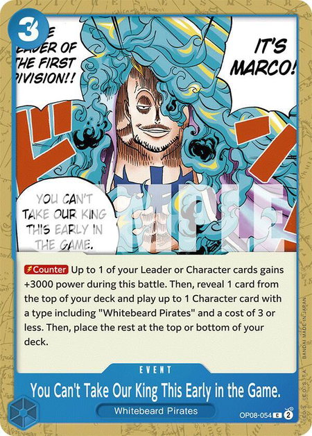You Can't Take Our King This Early in the Game. - Two Legends One Piece trading card