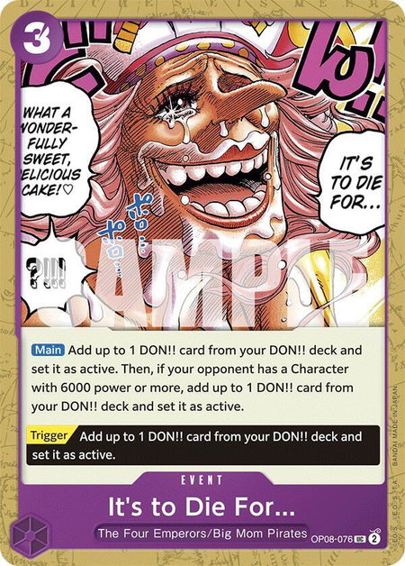 It's to Die For - Two Legends One Piece trading card