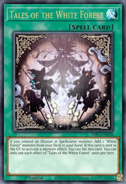 Tales of the White Forest trading card from The Infinite Forbidden Tales of the White Forest - The Infinite Forbidden YuGiOh trading card