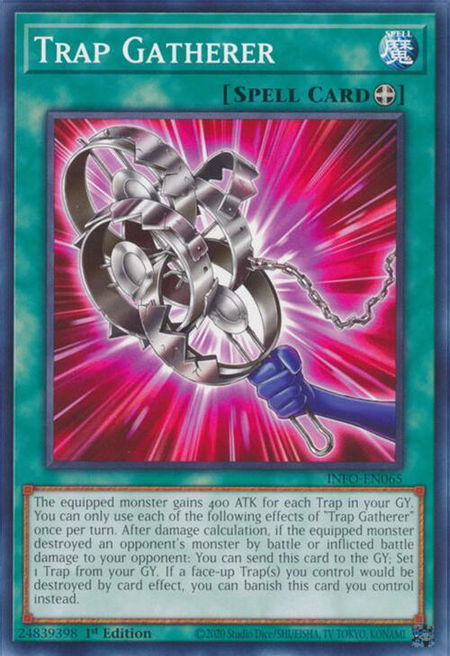 Trap Gatherer - The Infinite Forbidden YuGiOh trading card