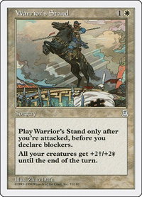 Warrior's Stand - Portal Three Kingdoms (PTK) #31 - Uncommon Magic: The Gathering Trading Card