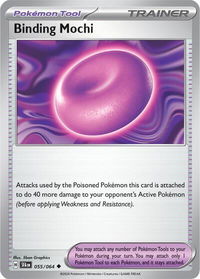 Binding Mochi - SV: Shrouded Fable (SFA) #055/064 - Uncommon Pokémon Trading Card