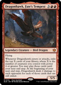 Dragonhawk, Fate's Tempest - Promo Pack: Bloomburrow (PPBLB) #132p - Mythic Magic: The Gathering Trading Card