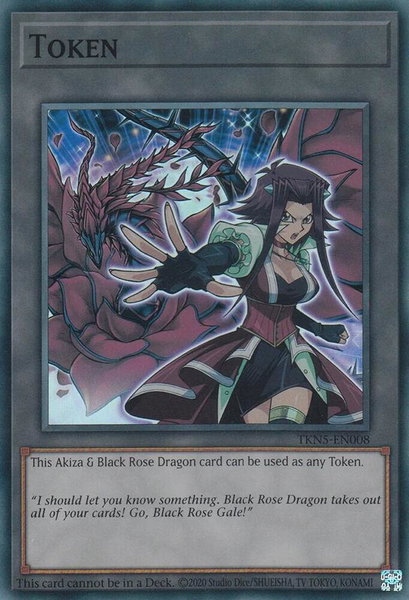 Token: Akiza & Black Rose Dragon trading card from The Infinite Forbidden Token: Akiza & Black Rose Dragon - The Infinite Forbidden YuGiOh trading card