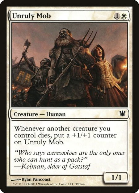 Unruly Mob - Innistrad Magic: The Gathering trading card